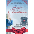First Love at Christmas: Amish Dreams on Prince Edward Island, Book 2 - Paperback
