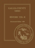 Gallia County, Ohio (Bicentennial): History Vol. 2; Bicentennial Edition-2003 - Paperback