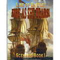 Line of Battle: FIRE AS SHE BEARS! Scenario Book I - Paperback