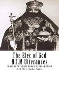 The Elec of God H.I.M Utterances - Paperback