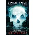 Shallow Waters: Horror Flash Fiction Anthology - Paperback