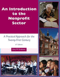 An Introduction to the Nonprofit Sector: : A Practical Approach for the Twenty-First Century - Paperback