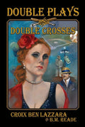 Double Plays and Double Crosses - Paperback