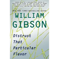 Distrust That Particular Flavor - Paperback