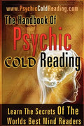 The Handbook Of Psychic Cold Reading - Paperback