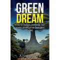 Green Dream - Paperback