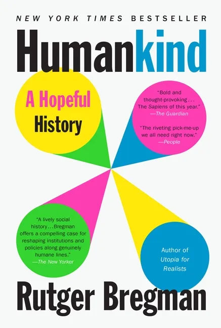Humankind: A Hopeful History - Paperback