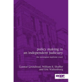 Policy Making in an Independent Judiciary: The Norwegian Supreme Court - Paperback
