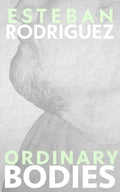 Ordinary Bodies - Paperback