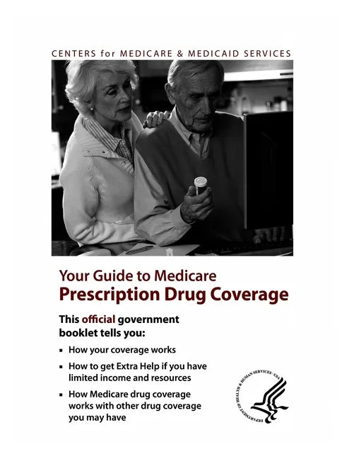 Your Guide to Medicare Prescription Drug Coverage - Paperback