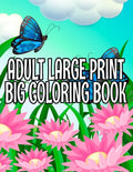 Adult Large Print Big Coloring Book - Paperback