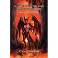 A Tale of a Human Dragon Hybrid: (Tale 1) Dawn of a Hybrid - Paperback