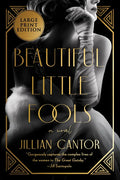 Beautiful Little Fools - Paperback