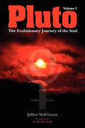 Pluto: The Evolutionary Journey of the Soul, Volume 1 - Paperback