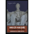 Twisted Tour Guide: Washington D.C.: Shocking History, Scandals and Vice - Paperback
