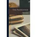 The Patrioteer - Hardcover