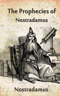 The Prophecies Of Nostradamus - Paperback