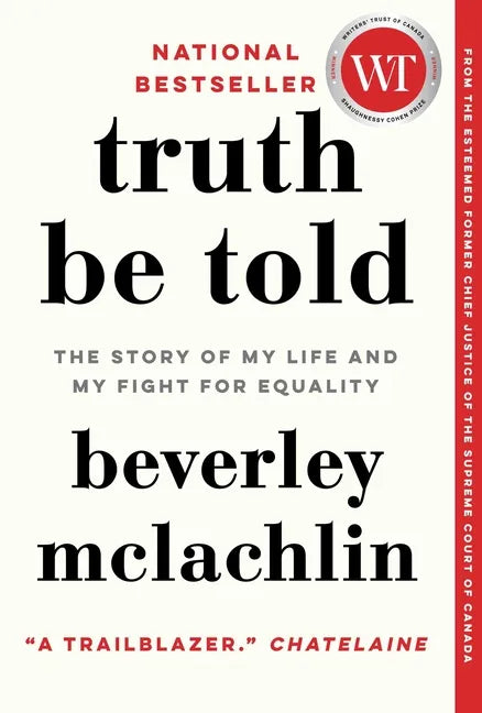 Truth Be Told: The Story of My Life and My Fight for Equality - Paperback