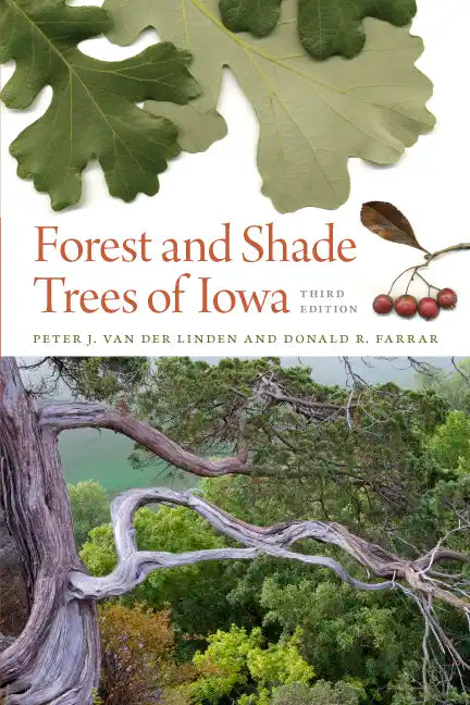 Forest and Shade Trees of Iowa - Paperback