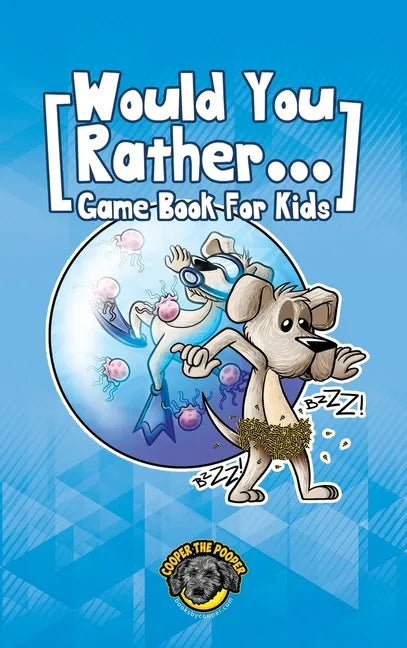 Would You Rather Game Book for Kids: 200+ Challenging Choices, Silly Scenarios, and Sidesplitting Situations Your Family Will Love - Hardcover