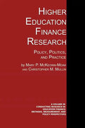 Higher Education Finance Research: Policy, Politics, and Practice - Paperback