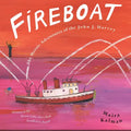 Fireboat: The Heroic Adventures of the John J. Harvey - Paperback