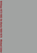 Michael Asher: Writings 1973-1983 on Works 1969-1979 - Paperback