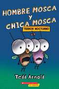 Hombre Mosca Y Chica Mosca: Terror Nocturno (Fly Guy and Fly Girl: Night Fright) - Paperback