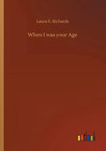 When I was your Age - Paperback