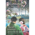 Blossoms On A Poisoned Sea - Paperback
