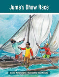 Juma's Dhow Race: The Tanzania Juma Stories - Hardcover