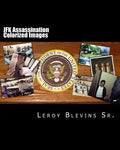 JFK Assassination Colorized Images - Paperback