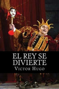 El Rey se Divierte - Paperback