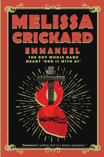 Emmanuel: The Boy Whose Name Meant 'God Is with Us' - Paperback