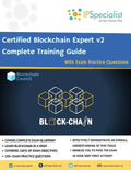 Certified Blockchain Expert v2 Complete Training Guide With Exam Practice Questions - Paperback