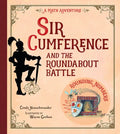 Sir Cumference and the Roundabout Battle - Paperback