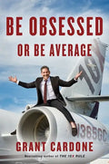 Be Obsessed or Be Average - Hardcover