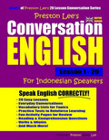 Preston Lee's Conversation English For Indonesian Speakers Lesson 1 - 20 (British Version) - Paperback