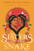 Sisters of the Snake - Hardcover