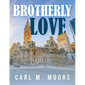 Brotherly Love - Paperback