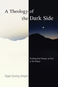 A Theology of the Dark Side - Paperback