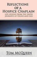 Reflections of a Hospice Chaplain - Paperback