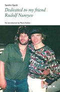 Dedicated to my friend Rudolf Nureyev - Paperback