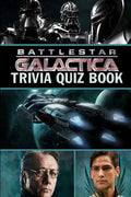 Battlestar Galactica: Trivia Quiz Book - Paperback