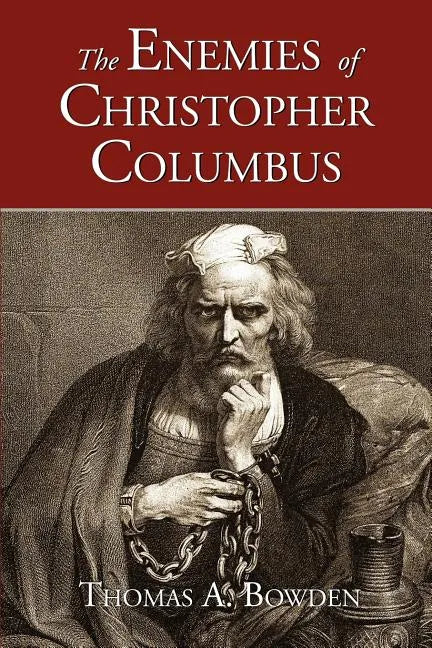 The Enemies of Christopher Columbus - Paperback