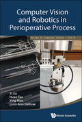Computer Vision and Robotics in Perioperative Process - Hardcover