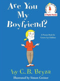 Are You My Boyfriend? - Hardcover