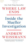 Where Law Ends: Inside the Mueller Investigation - Paperback