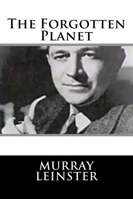The Forgotten Planet - Paperback