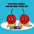 Cautious Cherry and His New Train Set - Paperback
